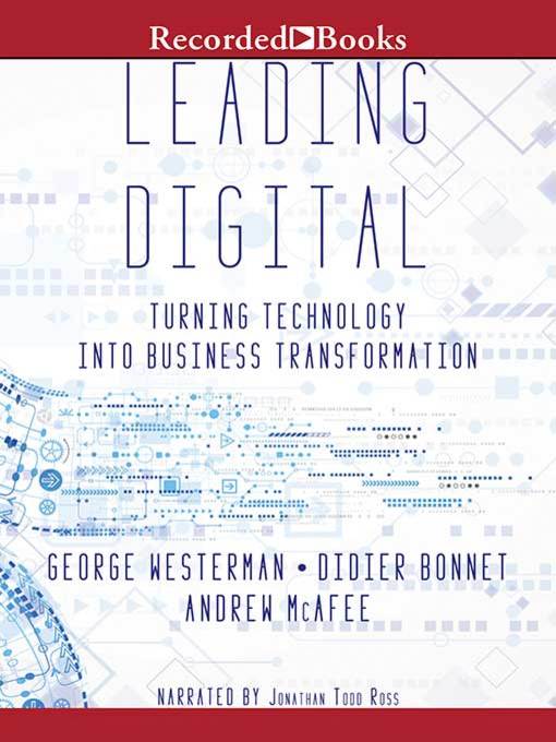 Title details for Leading Digital by George Westerman - Available
